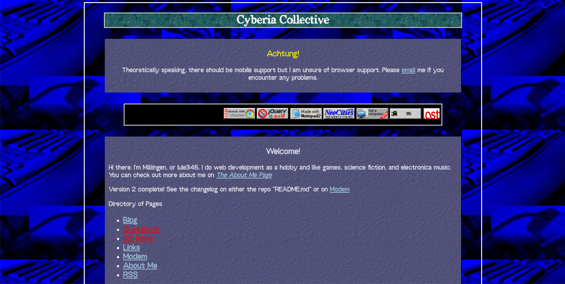 a screenshot showing a main page of website named 'Cyberia Collective'. below the title has a warning stating lack of mobile support, and below that a marquee of buttons. after that is a central paragraph introducing the site and giving a directory of links.